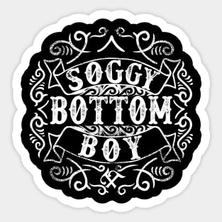 Soggy Bottom Boy Sticker